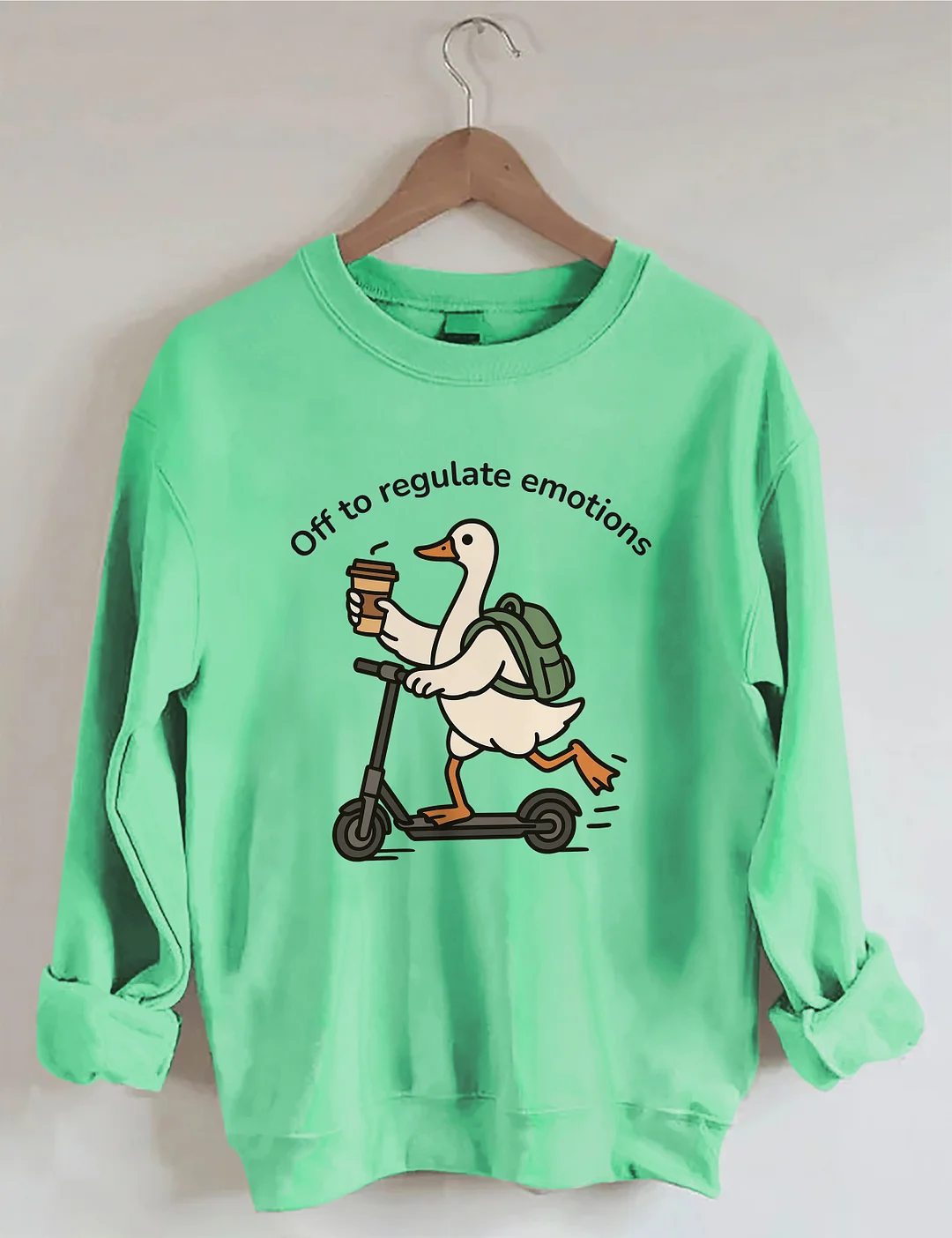 Off To Regulate Emotions Sweatshirt