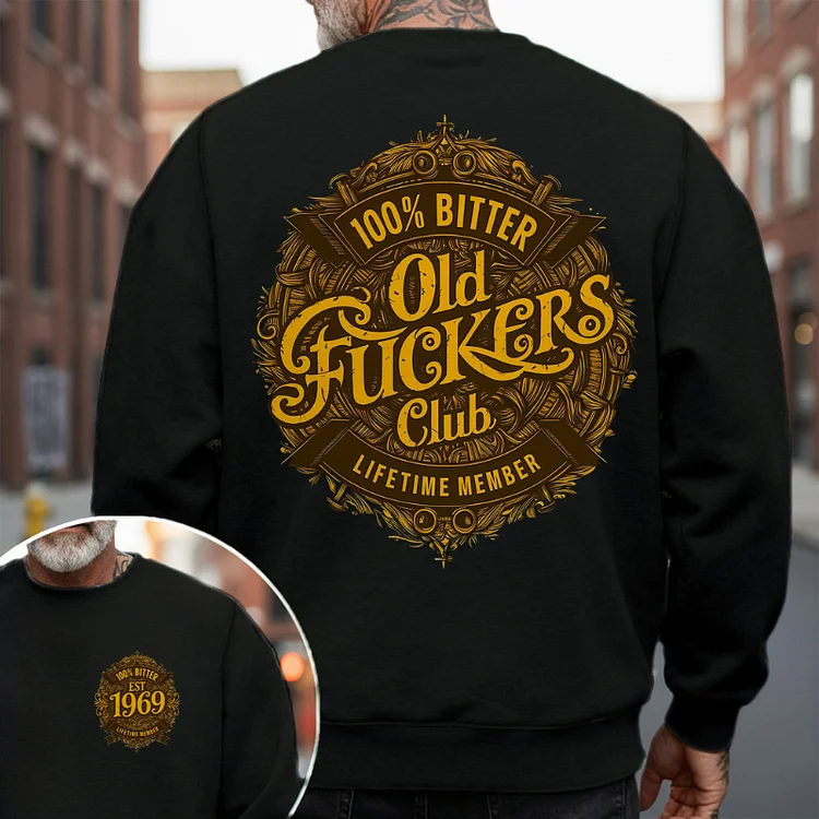 100% Bitter Old Fuckers Club Lifetime Member - Customizable Est. Year Apparel