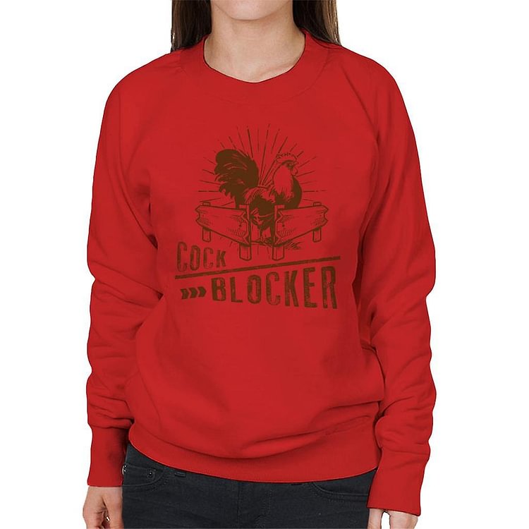 Cock Blocker Women's Sweatshirt