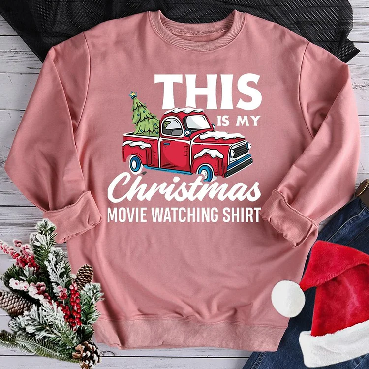 This Is My Christmas Movie Watching Sweatshirt-07685-Annaletters