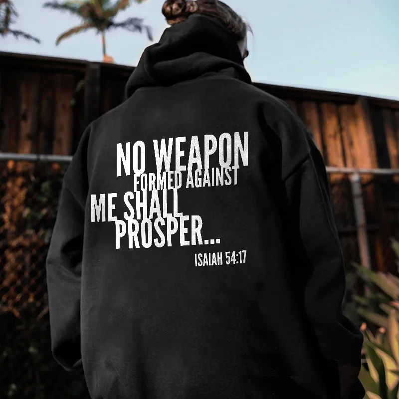 No Weapon Formed Against Me Shall Prosper Printed Men's Hoodie