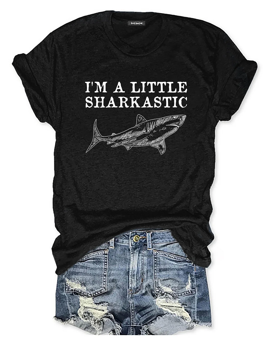 I'm A Little Sharkastic T-Shirt
