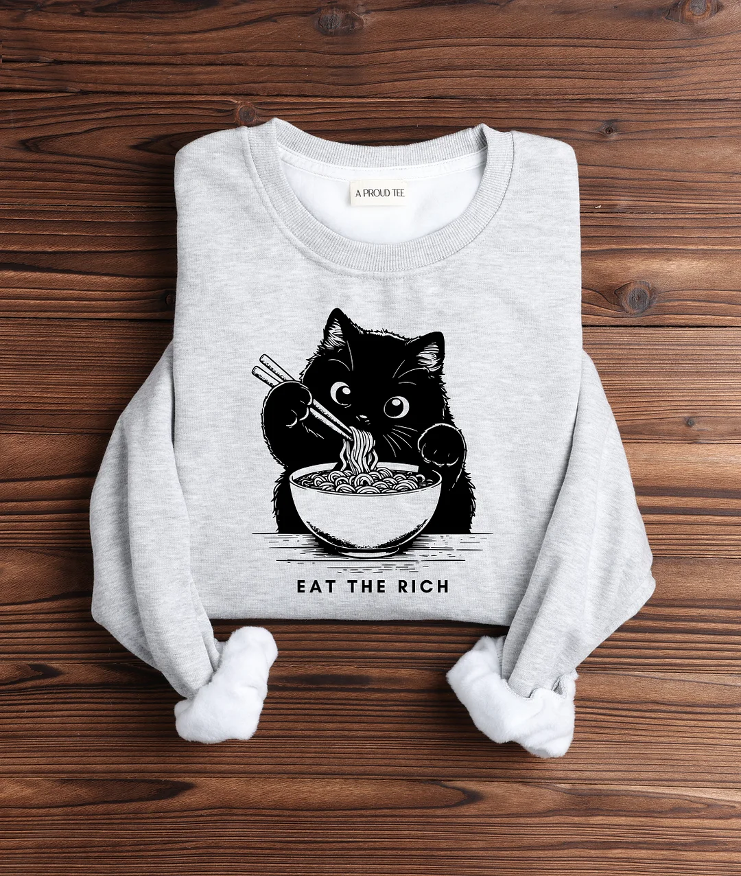 Eat The Rich Cat Sweatshirt