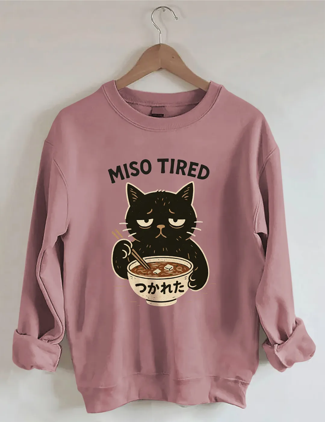 Miso Tired Funny Cat Sweatshirt