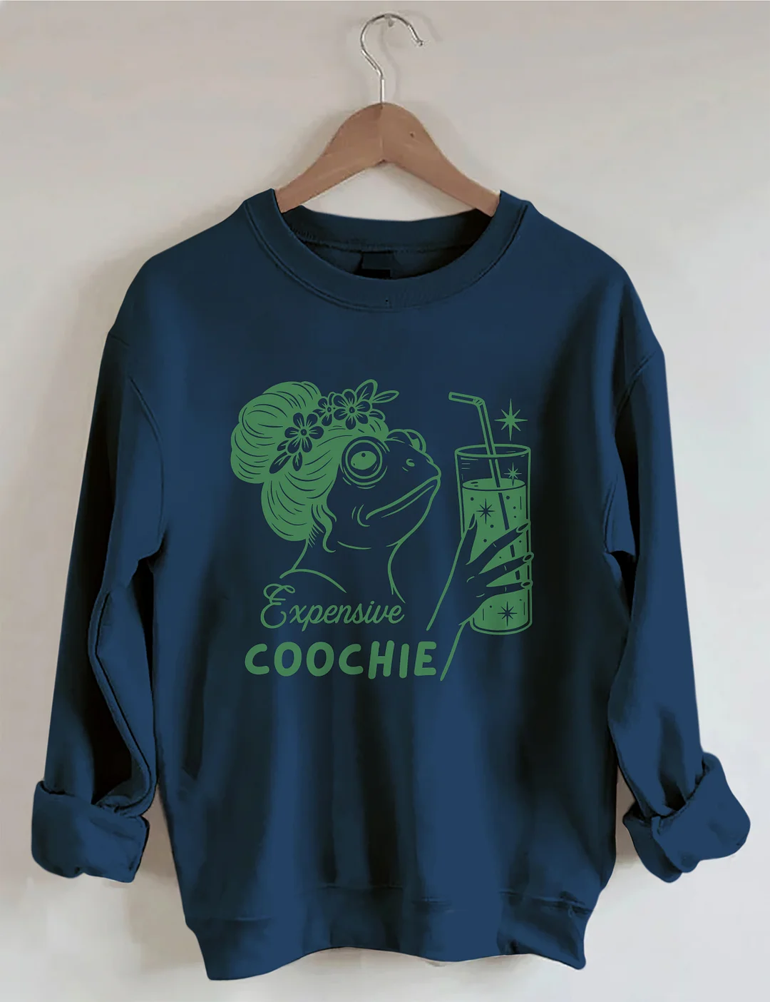Expensive Coochie Sweatshirt
