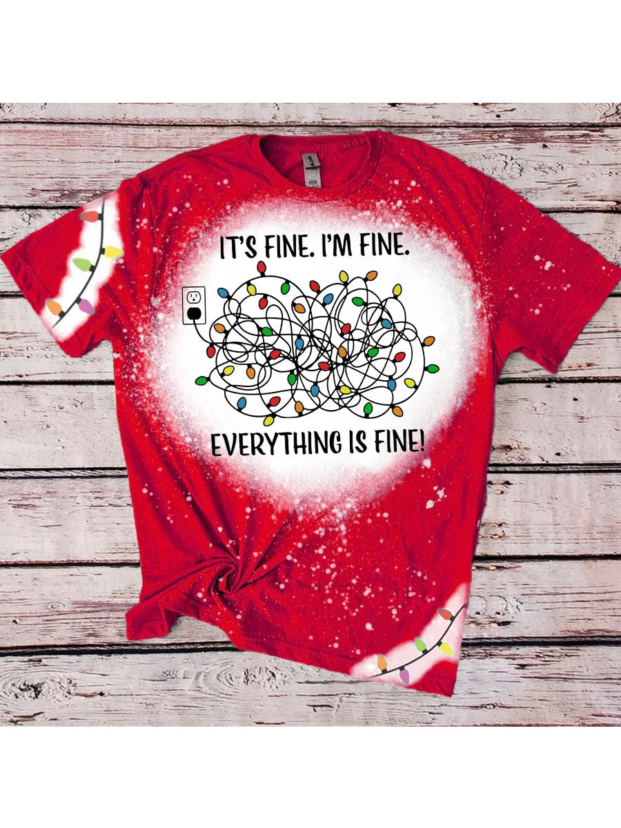 It's Fine I'm Fine Everything Is Fine Christmas Tie Dye T-shirt
