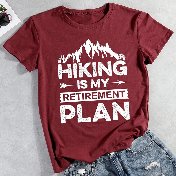 AL™  Hiking is my retirement plan Hiking Tees -012193-Annaletters
