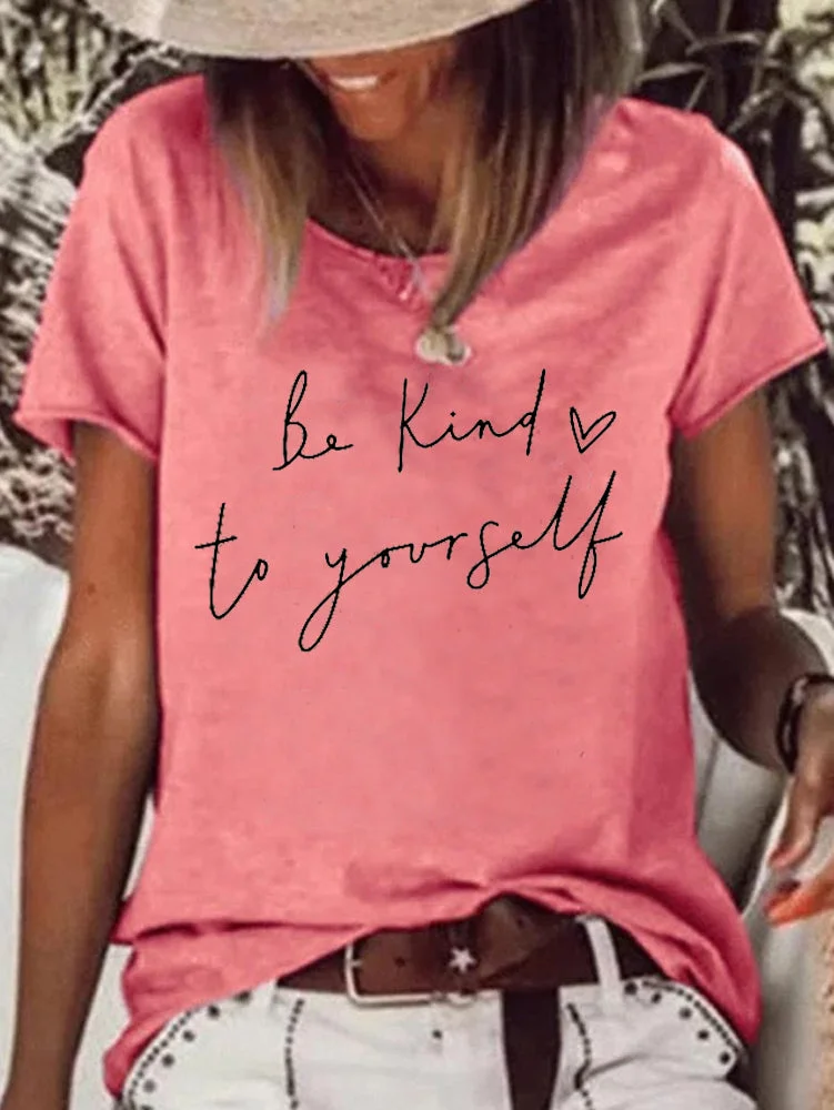 Short Sleeve Loose Be Kind Letter Printed T-shirt