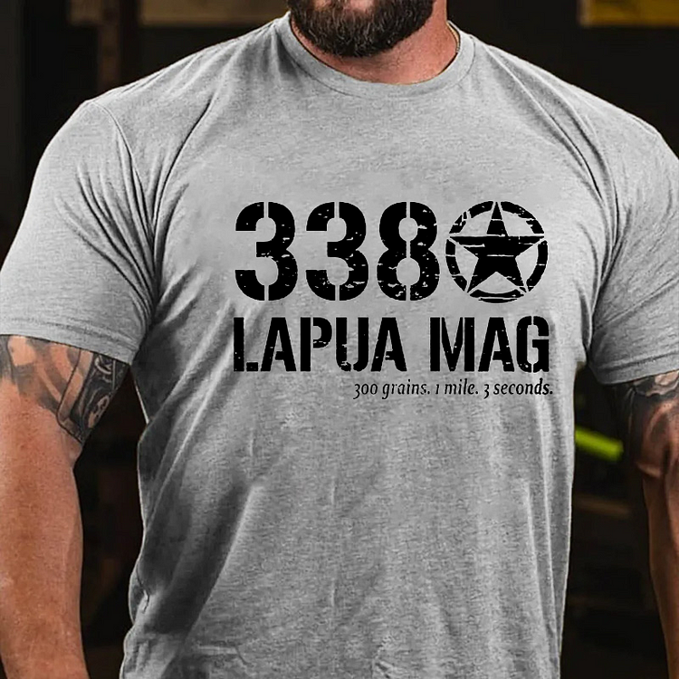 338 Lapua Mag 300 Grains 1 Mile 3 Seconds T-shirt