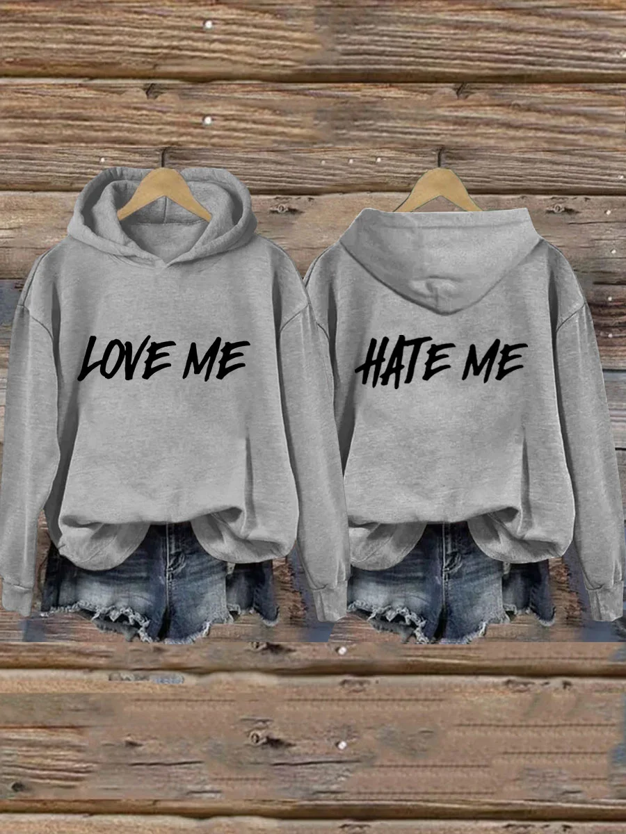 Love Me Hate Me Hoodie