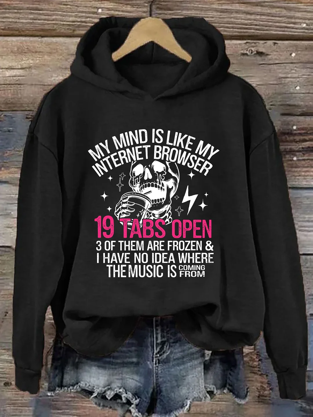 My Mind Is Like Internet Browser Hoodie