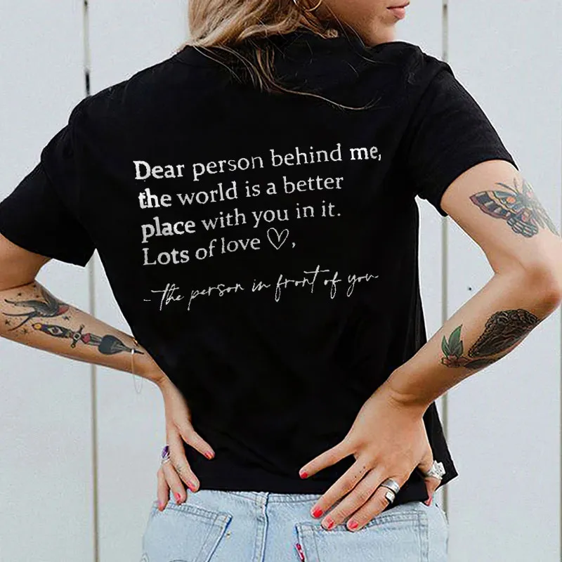 Eagerlys Dear Person Behind Me T-shirt Eagerlys