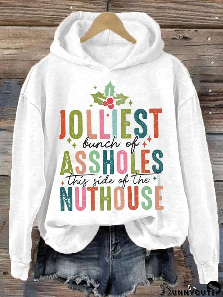 Women's Jolliest Bunch of Assholes This Side of Nuthouse Hoodie