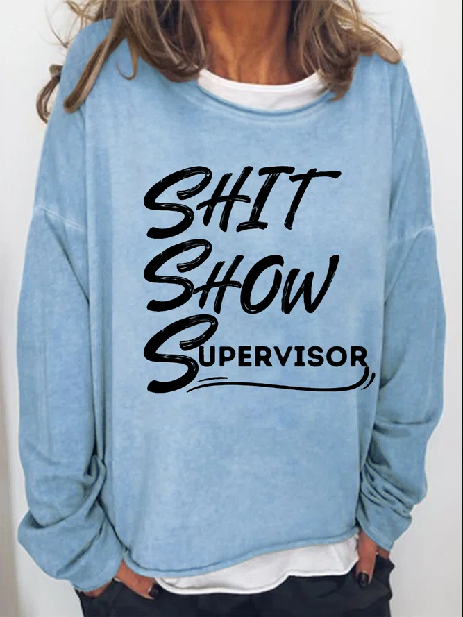 Shit Show Supervisor Printed Women's T-shirt