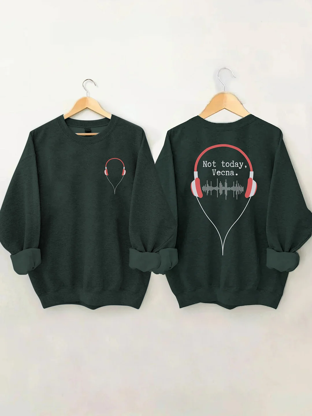 Not Today Vecna Sweatshirt