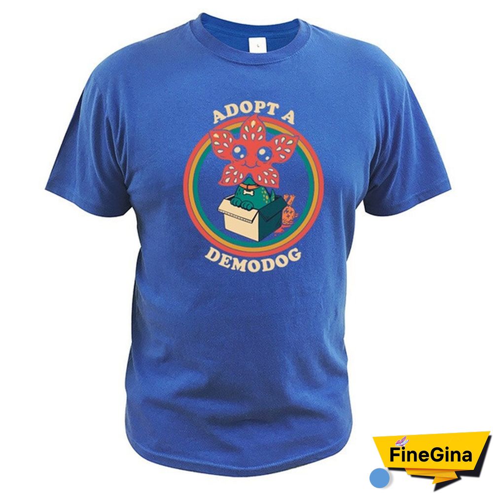 Stranger Things T Shirt Adopt A Demodog 100% Cotton Camiseta Cute Cannibal Flower Dog Animal Elven T Shirt