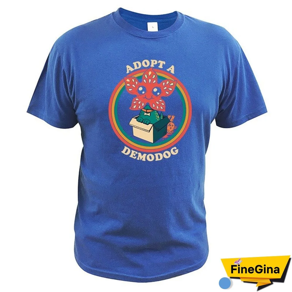Stranger Things T Shirt Adopt A Demodog 100% Cotton Camiseta Cute Cannibal Flower Dog Animal Elven T Shirt