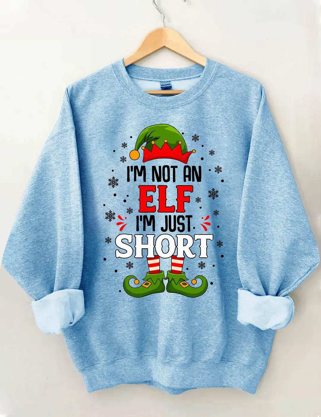 I'm Not An Elf I'm Just Short Sweatshirt