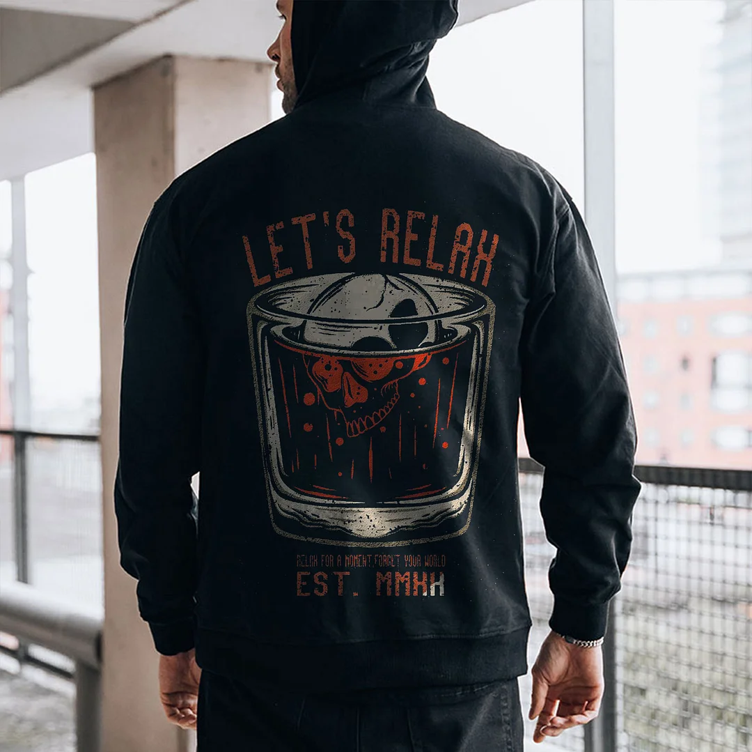 LET'S RELAX FOR A MOMENT FORGET YOUR WORLD Casual Black Print Hoodie