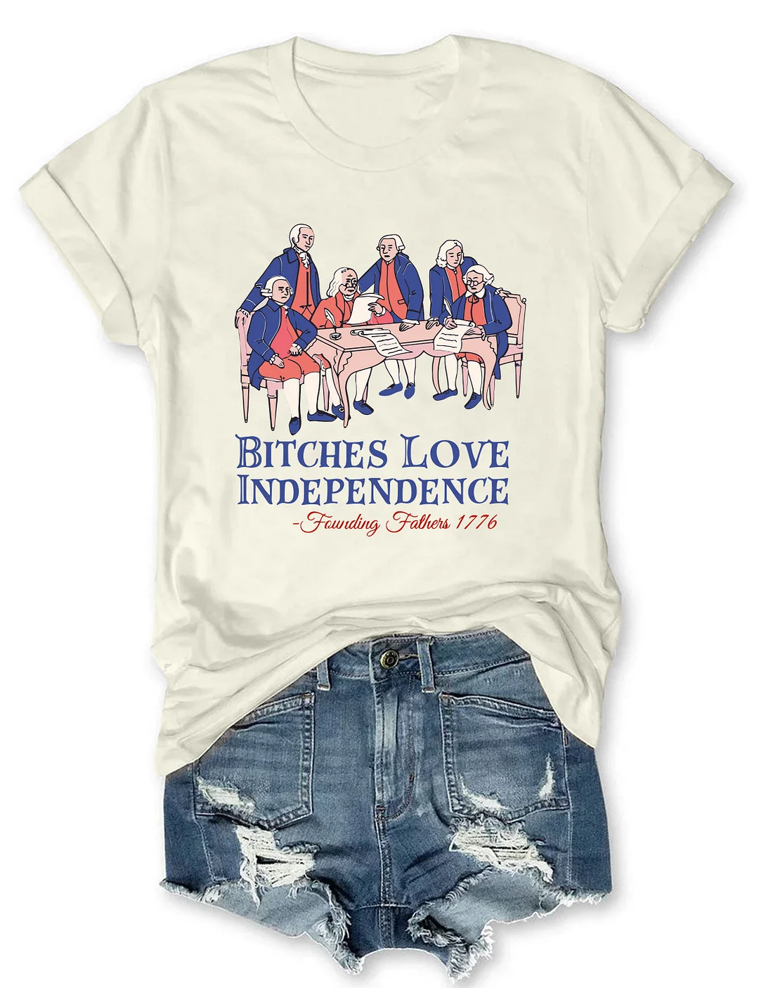 Bitches Love Independence T-shirt