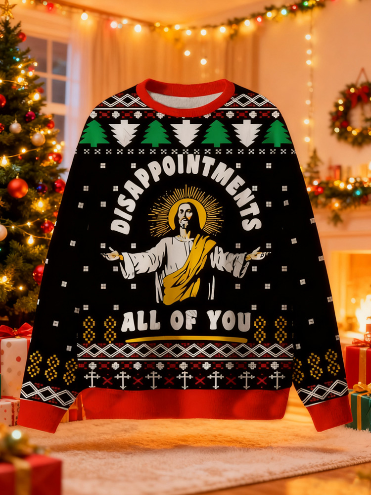 Disappointment All Of You Ugly Sweatshirts elevenforest
