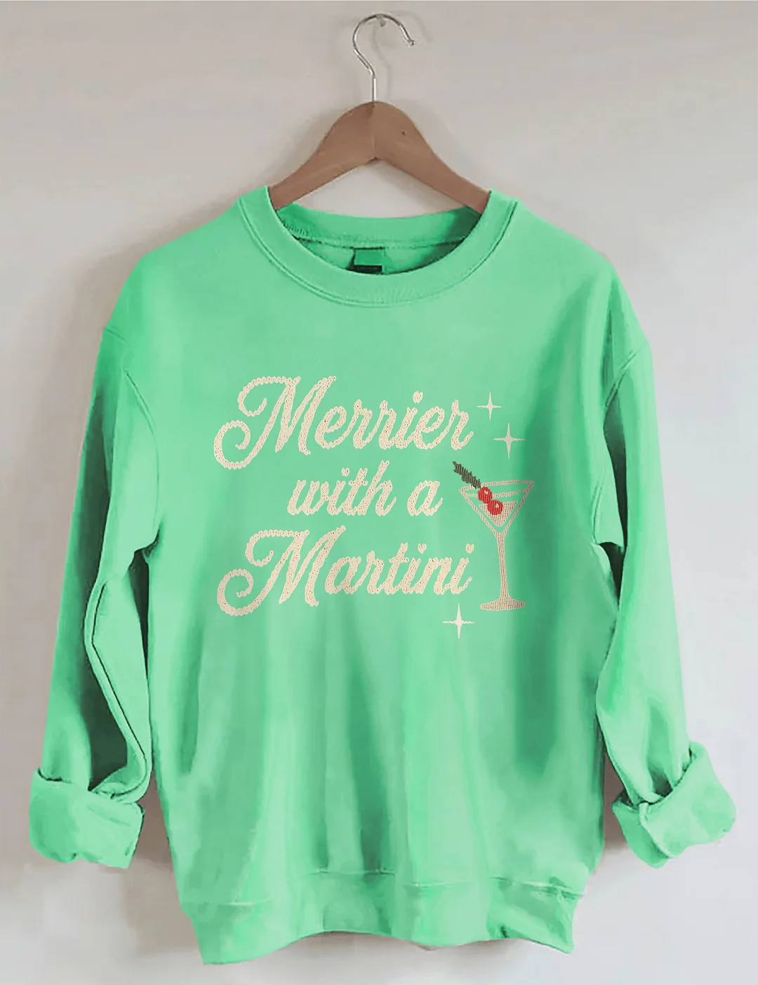 Merrier With A Martini Sweatshirt