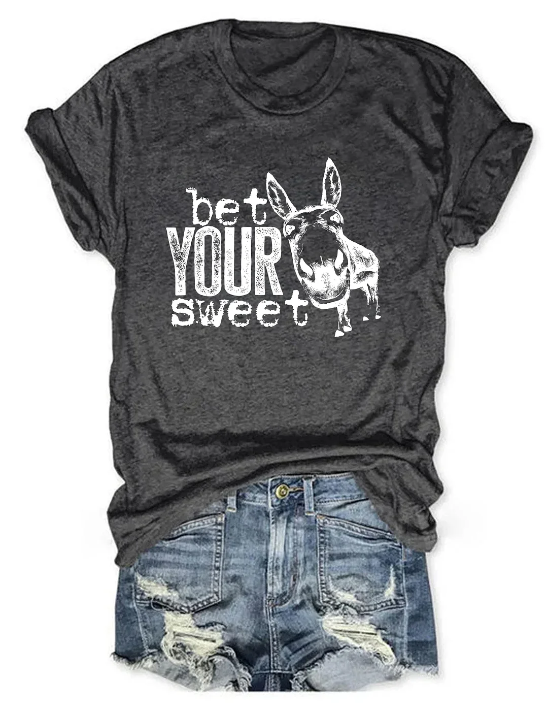Bet Your Sweet T-shirt