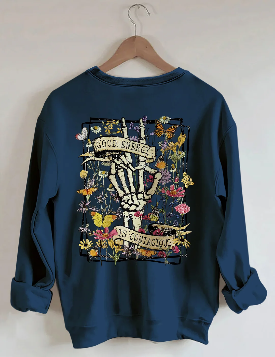 Good Energy Is Contagious Sweatshirt