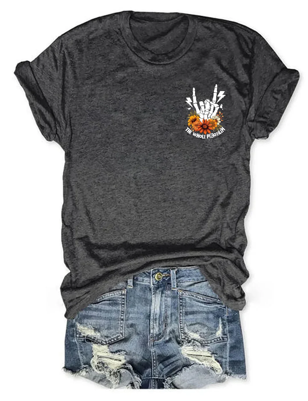 Don‘t Be Part Of The Problem Be The Whole Problem T-Shirt