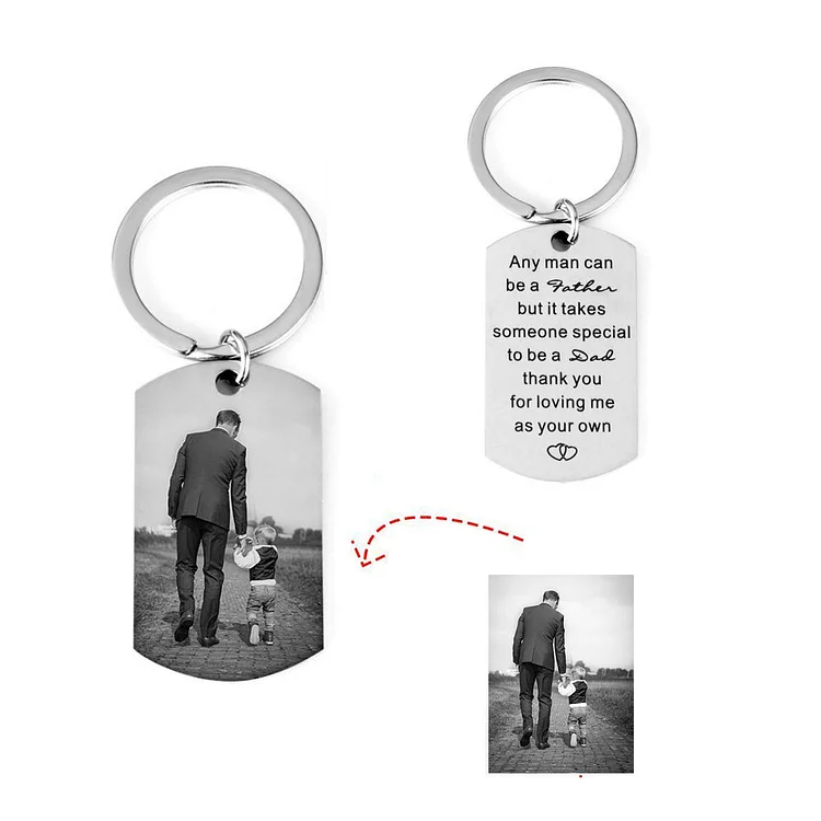 Custom Photo Tag Keychain - Thank You for Loving Me As Your Own - Father's Day Gift