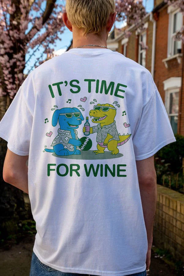 It's Time For Wine T-shirt