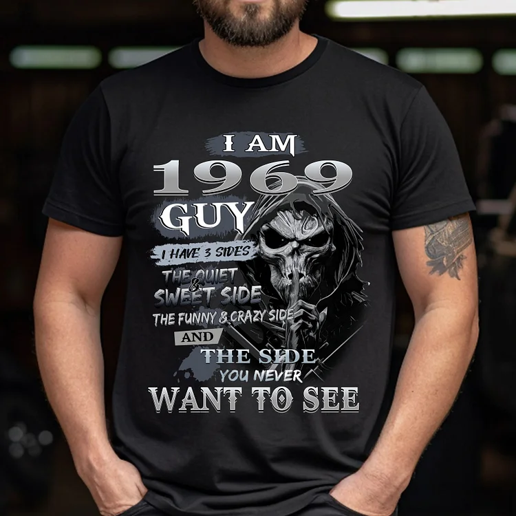 Custom Year I Have 3 Sides Skull T-shirt 