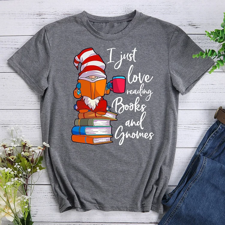 ✅More Popular - I Just Love Reading Books And Gnomes T-Shirt-011042