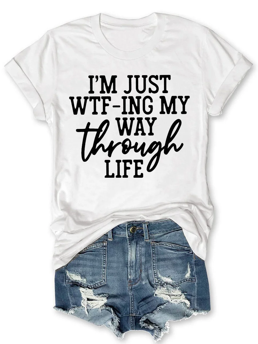 Way Through Life T-shirt