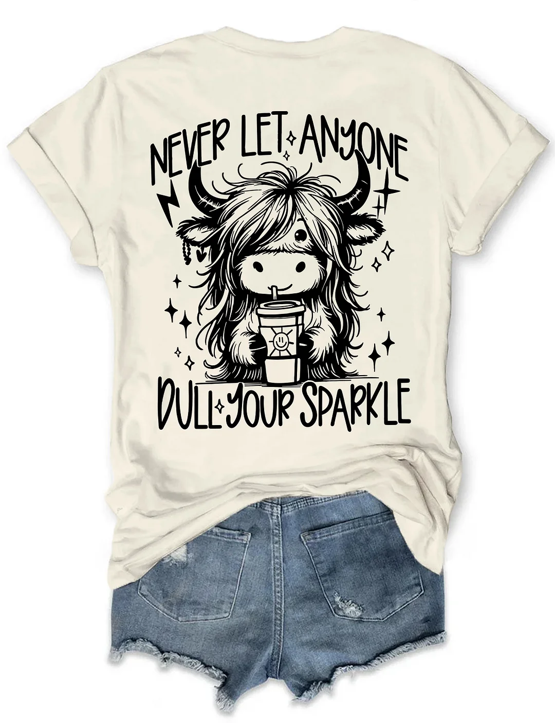 Never Let Anyone Dull Your Sparkle T-shirt