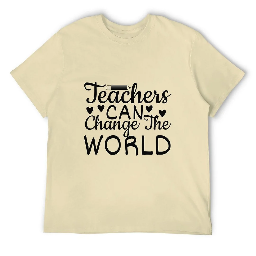 Printed Unisex Short Sleeve Cotton T-shirt for Men and Women Pattern Teachers can change the world