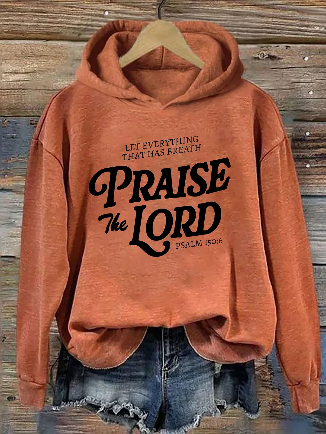 Praise The Lord Gift for Her Hoodie