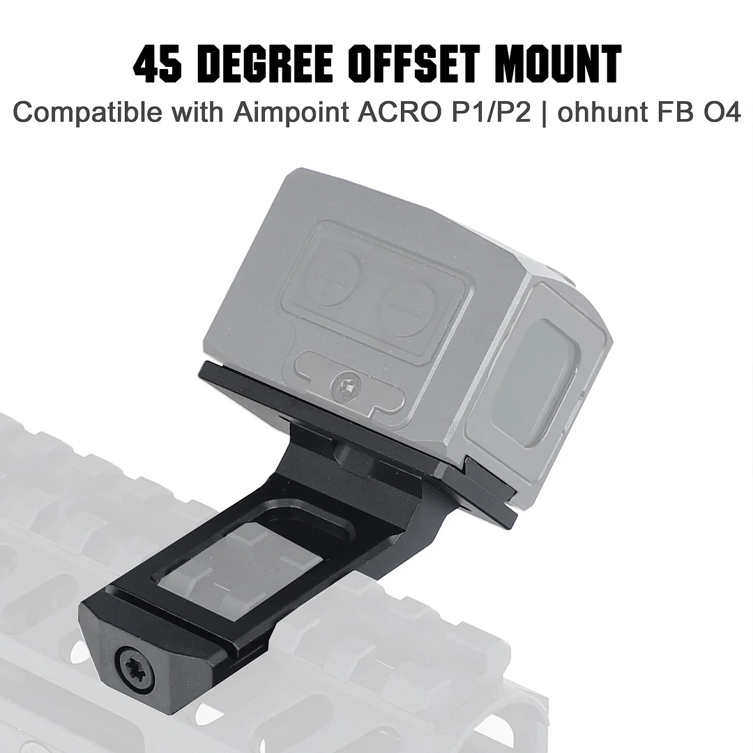 ohhunt® 45 Degree Offset Red Dot Sight Mount Plate for Picatinny Rails Compatible with FB-O4/ACRO P1/P2