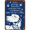 Dog Phrase - Vintage Metal Signs(8*12Inch)