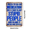 Warning Stupid People - Vintage Metal Tin Signs(12*16Inch) - Warning