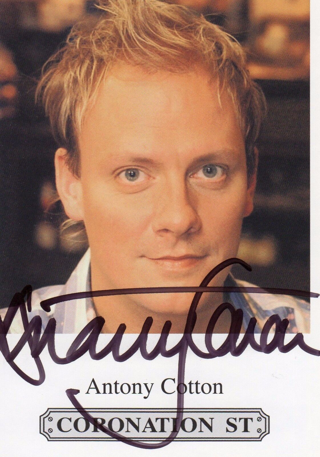 ANTONY COTTON AUTOGRAPH CORONATION ST SOAPS