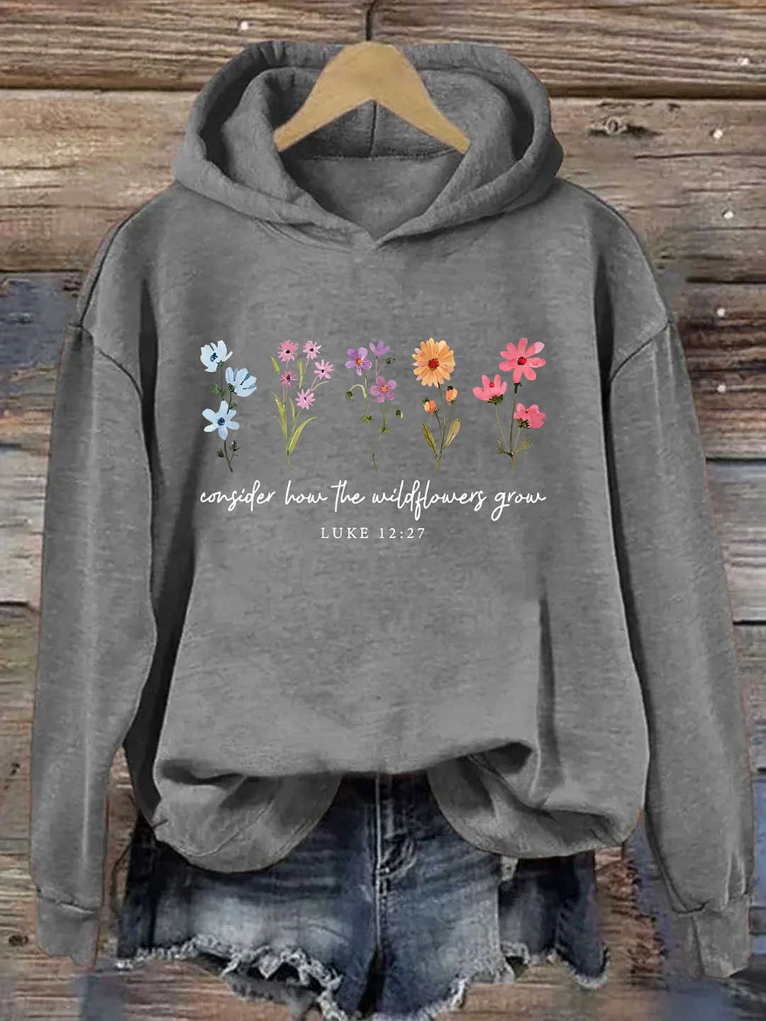 Consider How The Wildflowers Grow Hoodie