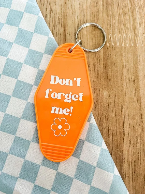 Dont Forget Me Motel Retro Keychain