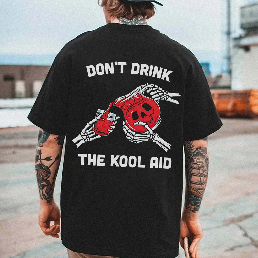 Don't Drink The Kool Aid Printed Men's T-shirt -  