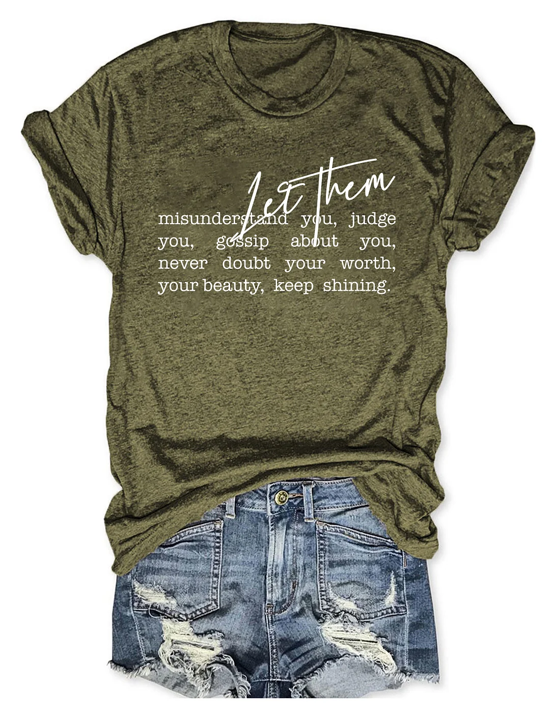Let them T-shirt