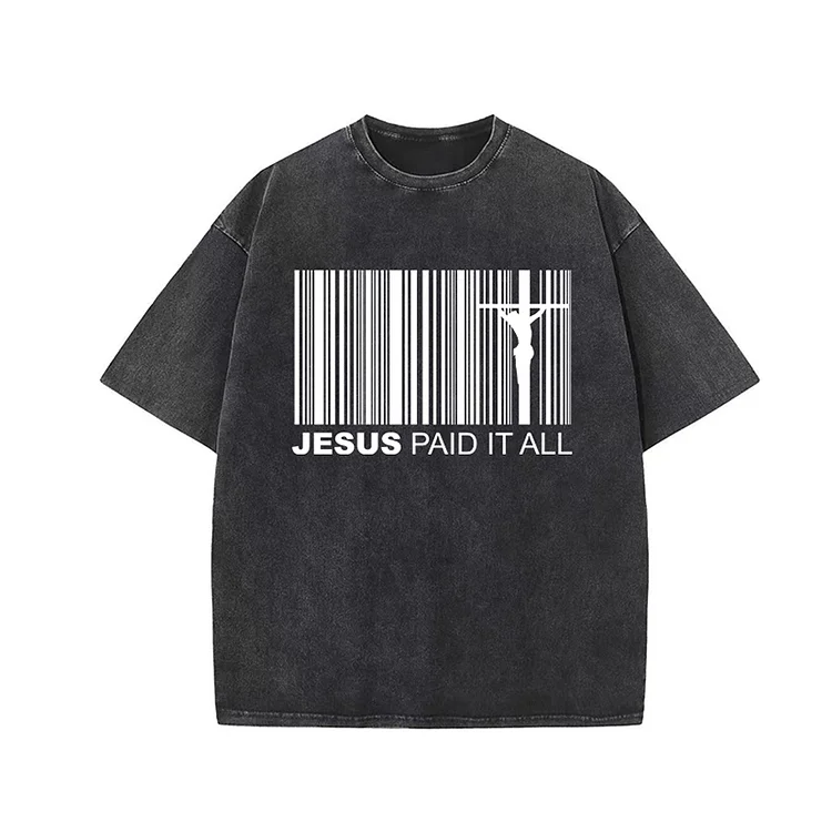 Sopula Jesus Paid It All Barcode Unisex Washed T-Shirt