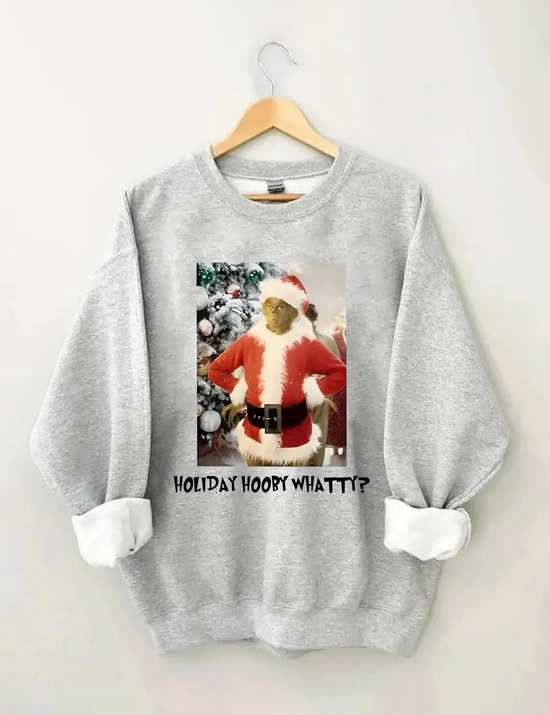 Holiday Hooby Whatty? Sweatshirt
