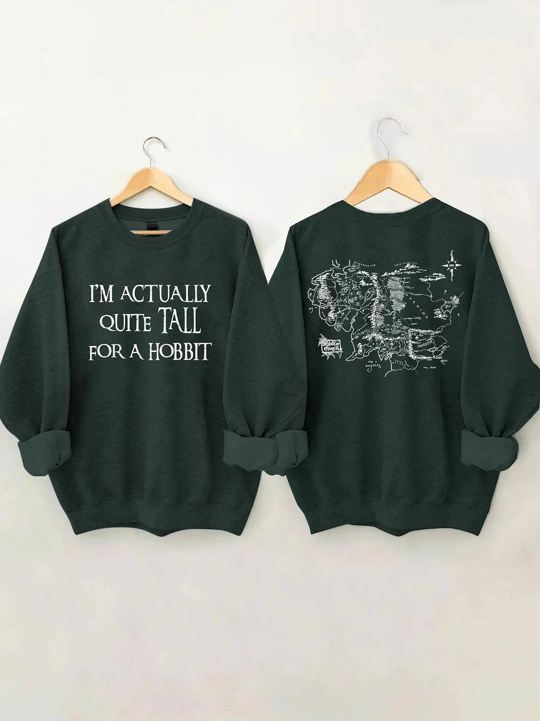 I'm Actually Quite Tall For A Hobbit Sweatshirt