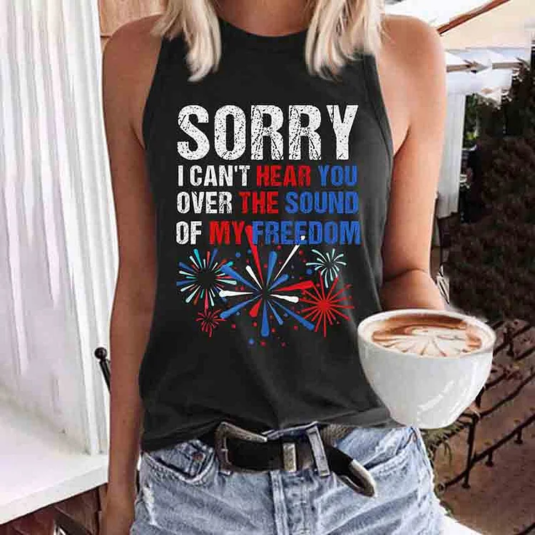 Comstylish Irework Print Sorry I Can'T Hear You Over The Sound Of My Freedom Tank Top