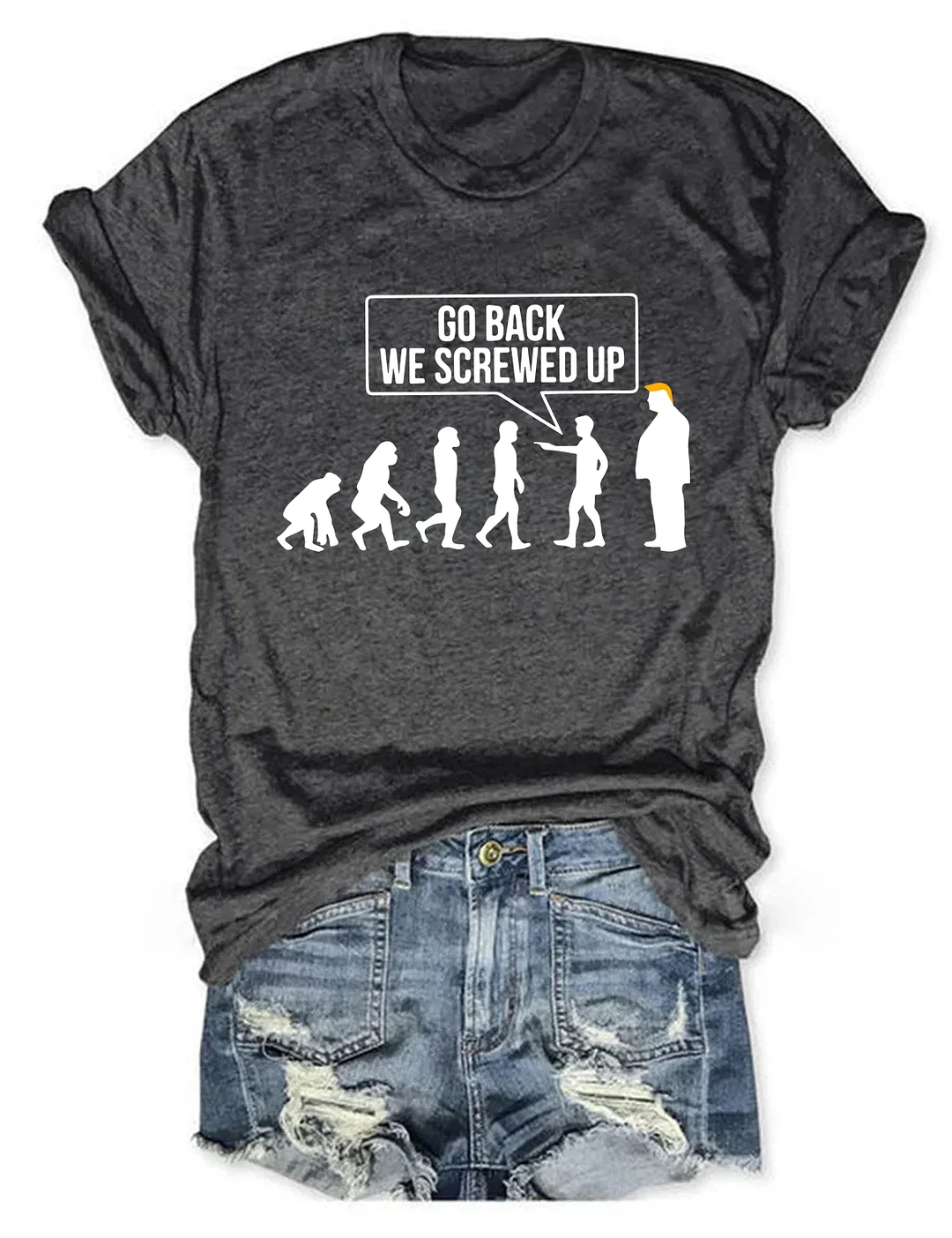 Go Back We Screwed Up Subtle FDT T-shirt